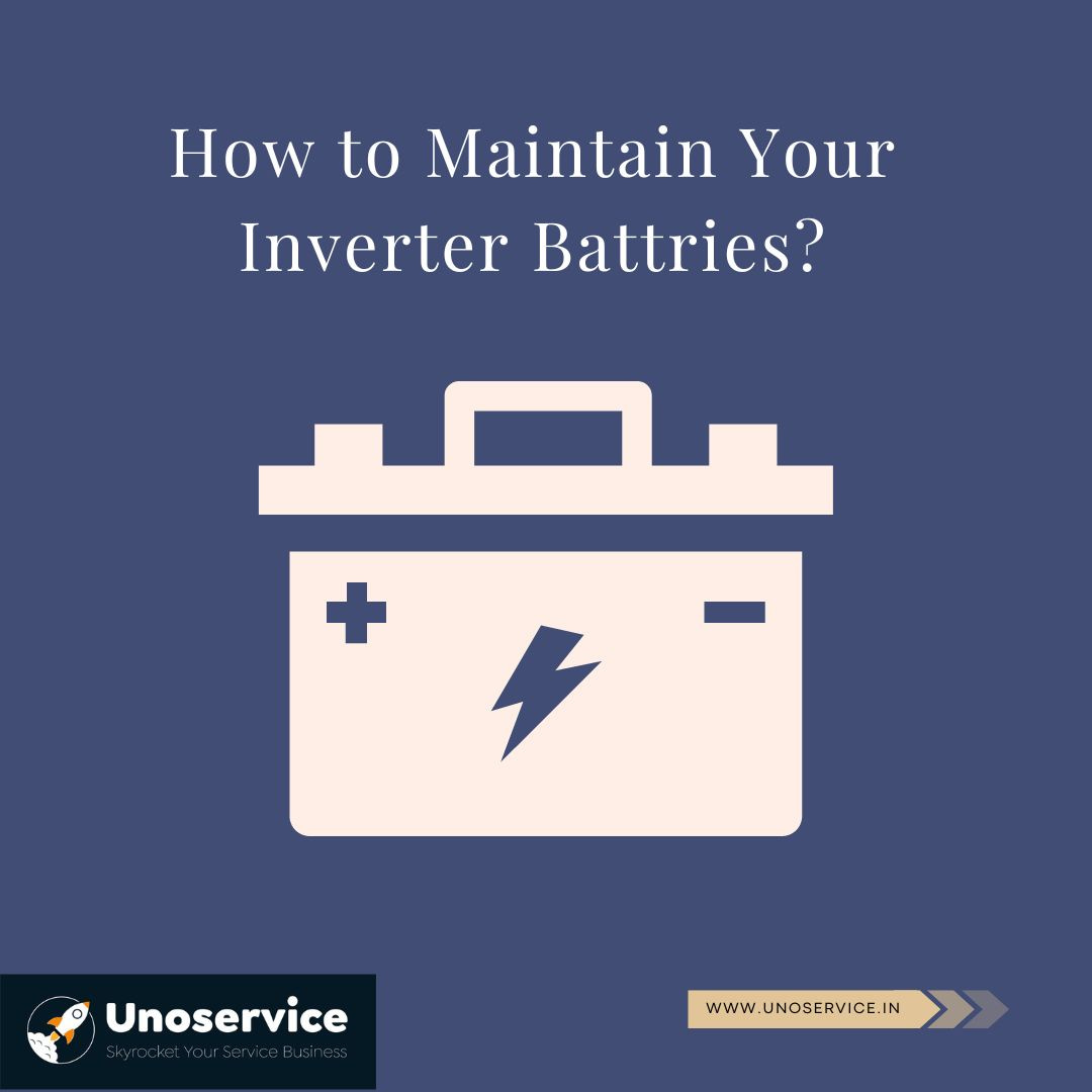 Inverter battery maintenance tips for your home inverter