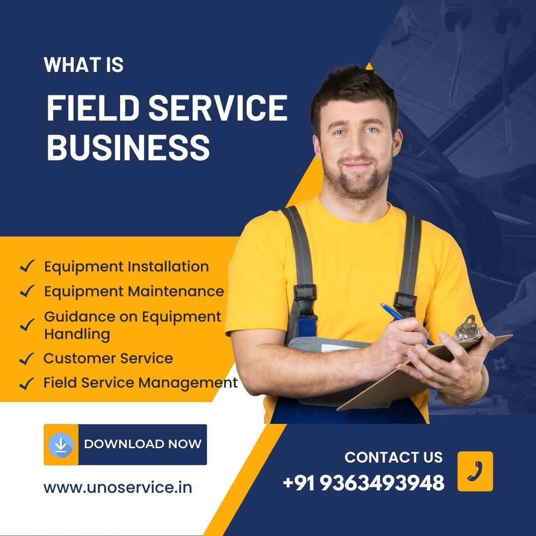 What is field service business