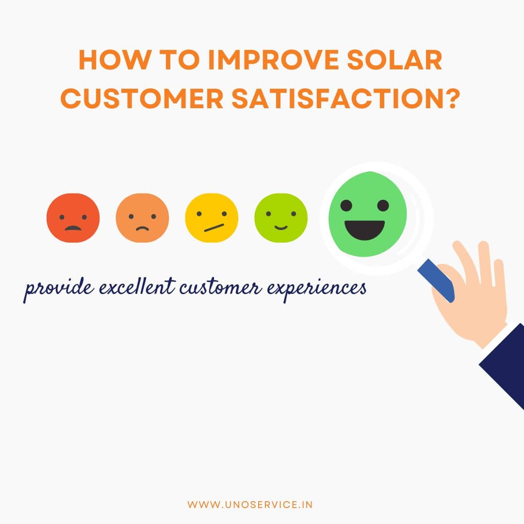 Tips to improve solar customer satisfaction