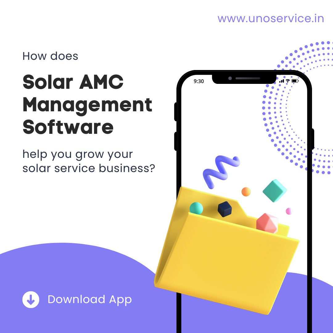 How does Solar AMC Management Software help you grow your solar service business