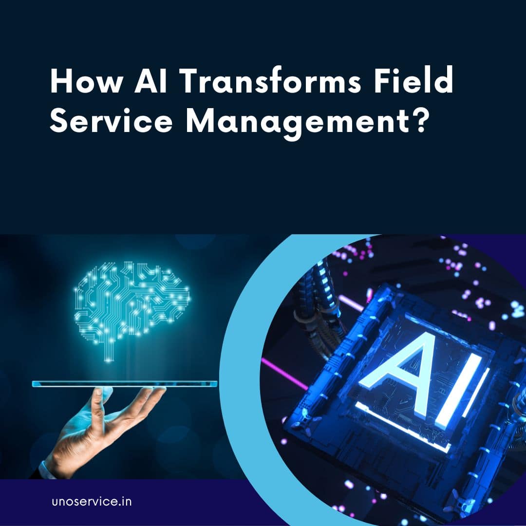 How does AI Transform Field Service Management?