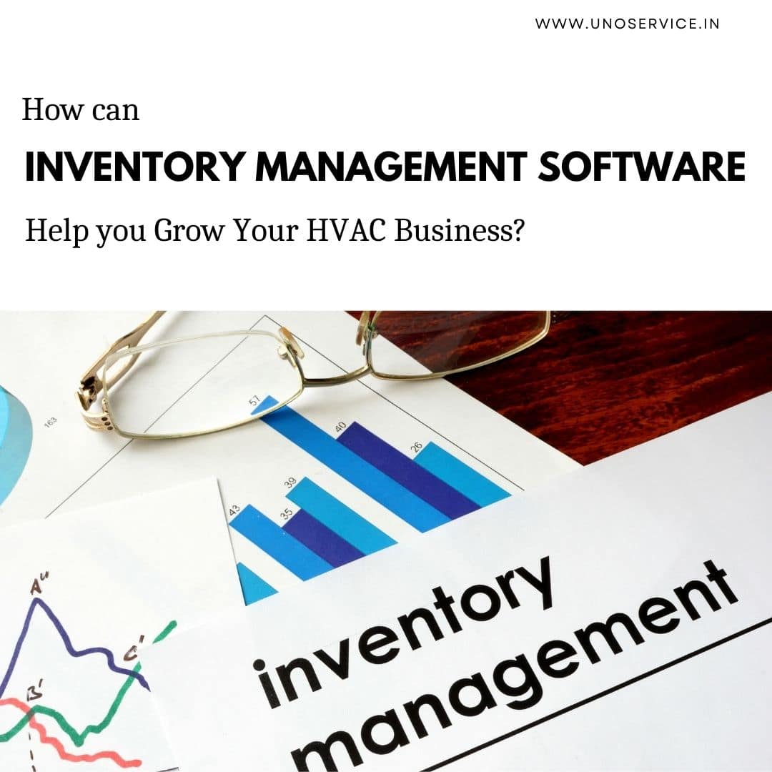 How can you grow your HVAC service buisness with HVAC inventory management software